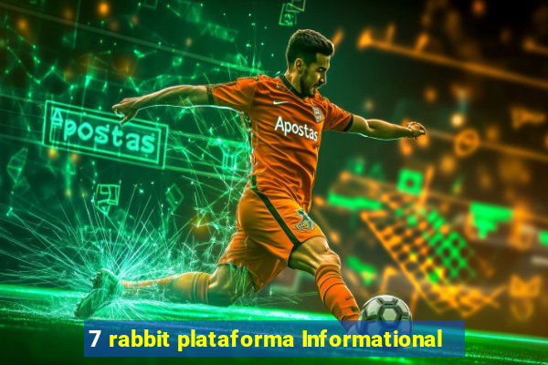 7 rabbit plataforma Informational